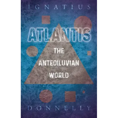 Atlantis - The Antediluvian World