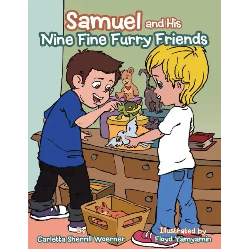 Samuel and His Nine Fine Furry Friends