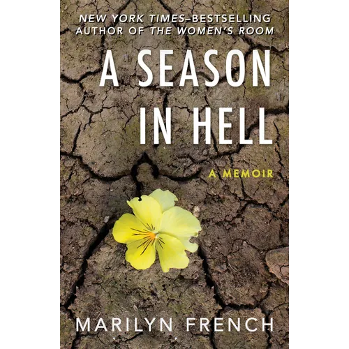 A Season in Hell: A Memoir