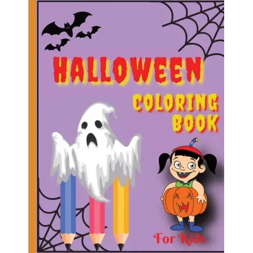 Halloween Coloring Book: Happy Halloween Coloring Book for Toddlers (Halloween Books for Kids)