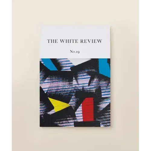 The White Review No. 19