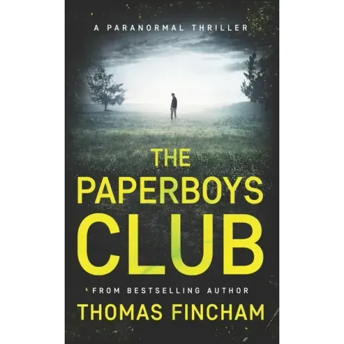 The Paperboys Club (A Paranormal Thriller of Crime and Suspense)