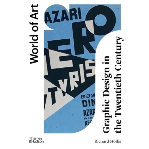 Graphic Design in the Twentieth Century: A Concise History