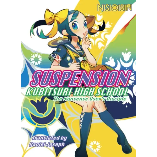 Suspension: Kubitsuri High School - The Nonsense User's Disciple