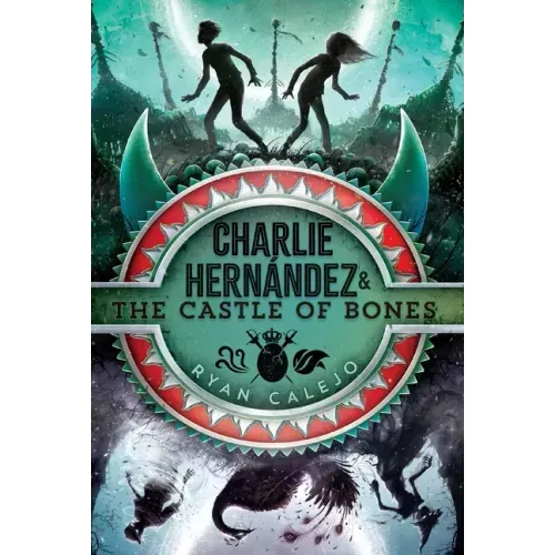 Charlie Hernández & the Castle of Bones