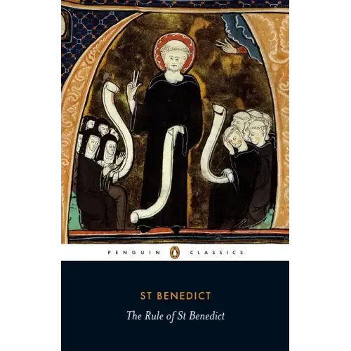 The Rule of Benedict