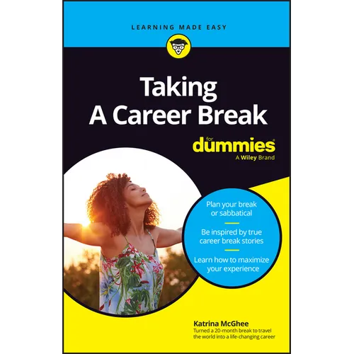 Taking a Career Break for Dummies