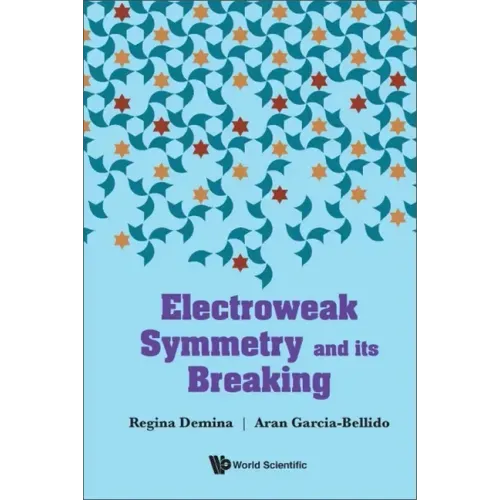 Electroweak Symmetry and Its Breaking