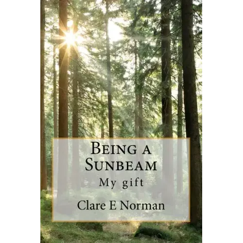 Being a Sunbeam