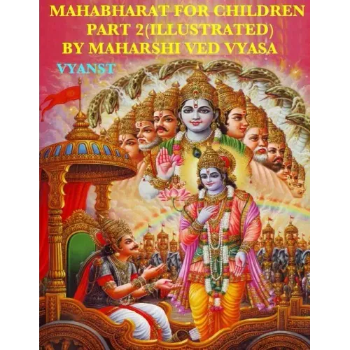 Mahabharat For Children - Part 2 (Illustrated): Tales from India
