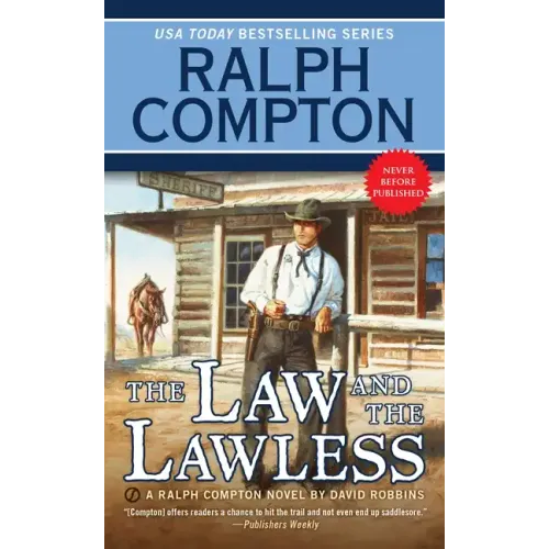Ralph Compton the Law and the Lawless