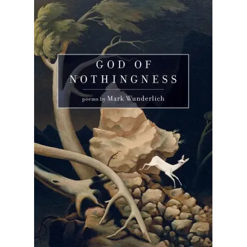 God of Nothingness: Poems