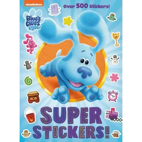 Super Stickers! (Blue's Clues & You)