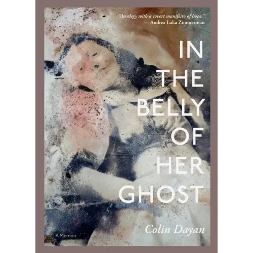 In the Belly of Her Ghost: A Memoir