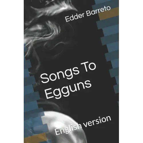 Songs to eggun: English version