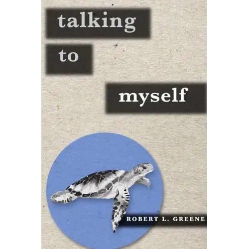 Talking to Myself