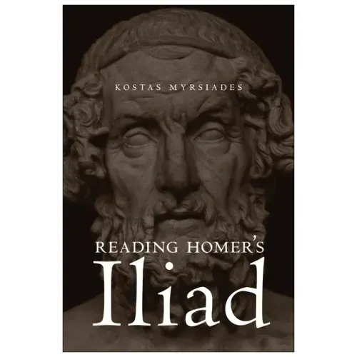 Reading Homer's Iliad