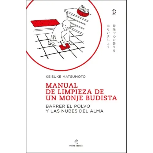 Manual de Limpieza de Un Monje Budista