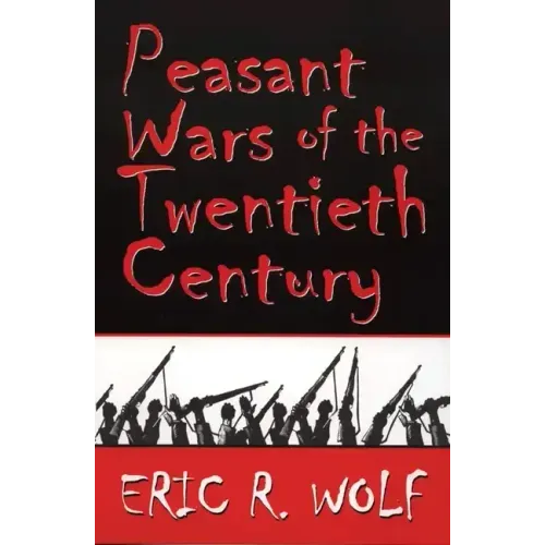 Peasant Wars of the Twentieth Century