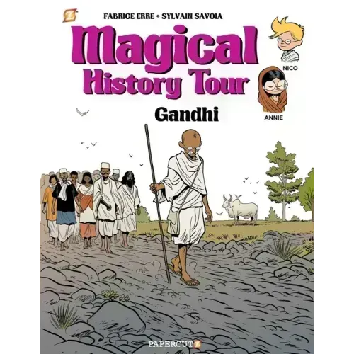 Magical History Tour Vol. 7: Ghandi: Gandhi