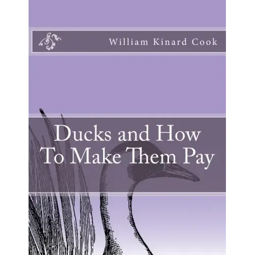 Ducks and How To Make Them Pay