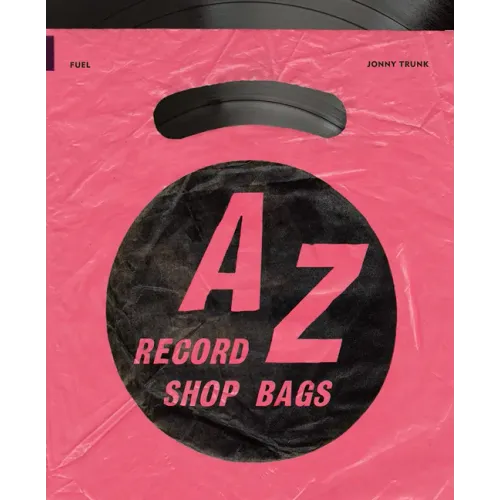A-Z of Record Shop Bags: 1940s to 1990s