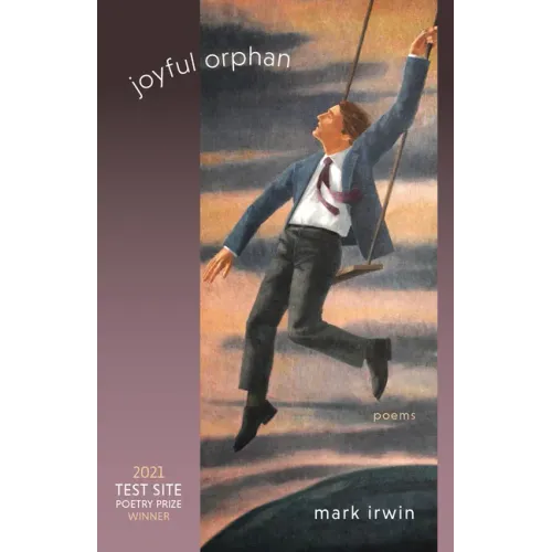 Joyful Orphan: Poems