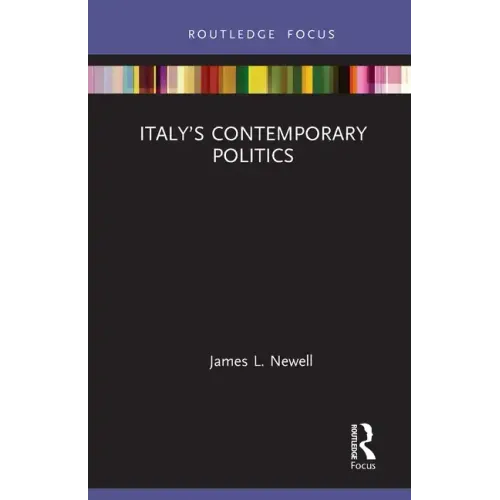 Italy's Contemporary Politics