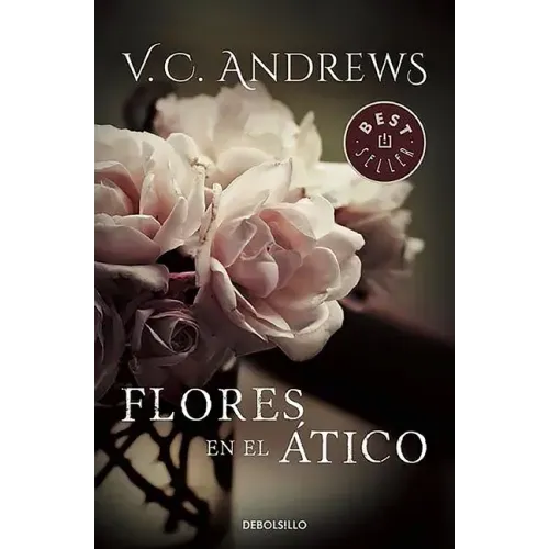 Flores En El Atico / Flowers in the Attic