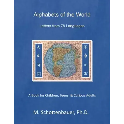 Alphabets of the World: Letters from 78 Languages
