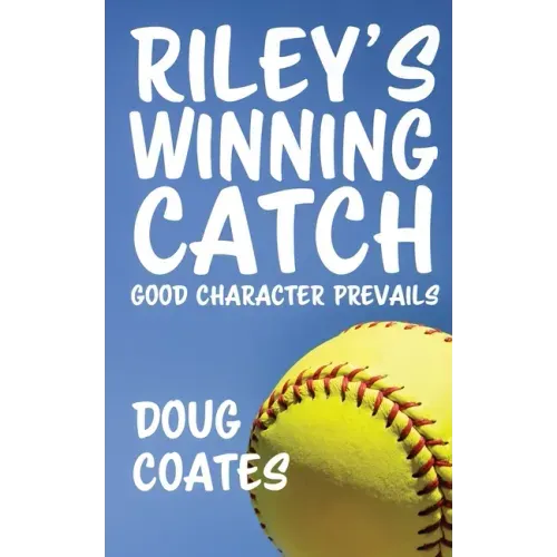 Riley's Winning Catch