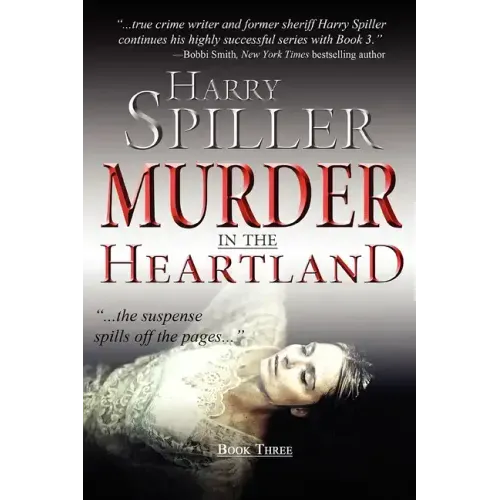 Murder in the Heartland: Book Three