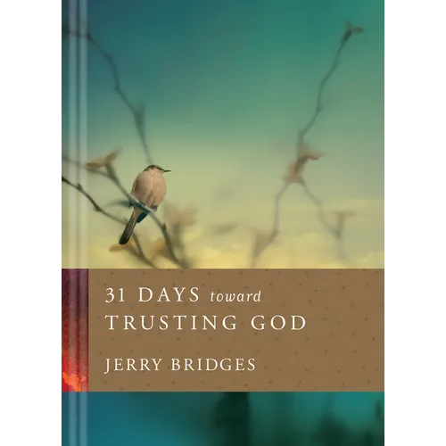 31 Days Toward Trusting God