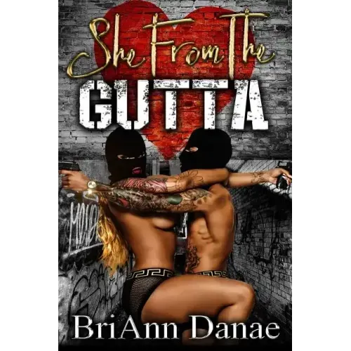 She From The Gutta