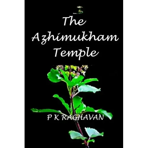 The Azhimukham Temple: A Historical Fiction Novel