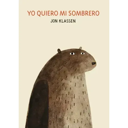 Yo Quiero Mi Sombrero: Spanish Version