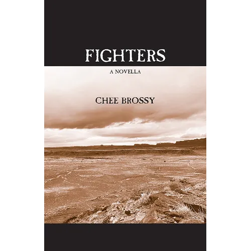 Fighters: A Novella