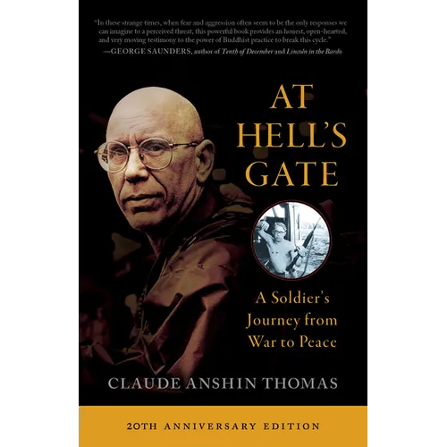 At Hell's Gate: A Soldier's Journey from War to Peace