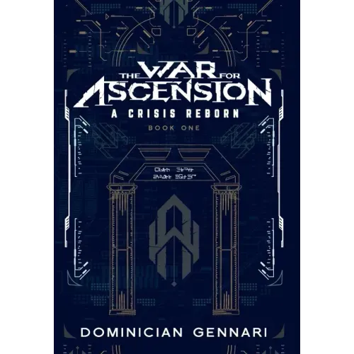 The War for Ascension: A Crisis Reborn