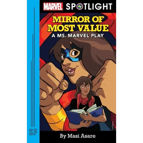 Mirror of Most Value: A Ms. Marvel Play