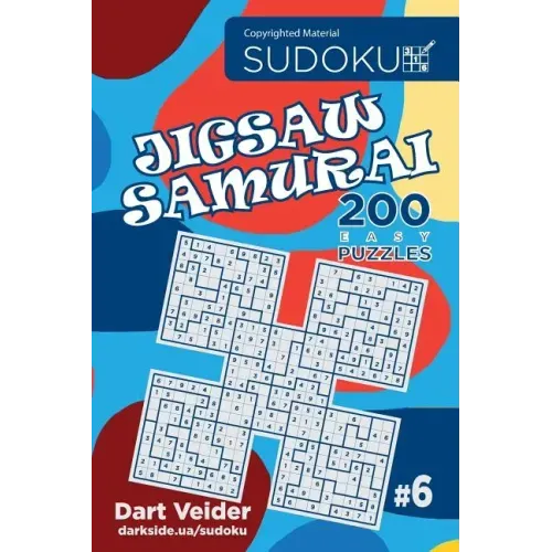 Sudoku Jigsaw Samurai - 200 Easy Puzzles 9x9 (Volume 6)