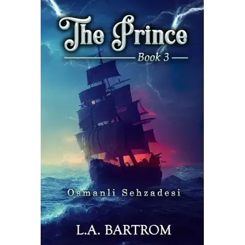 The Prince Book 3: Osmanli Sehzadesi