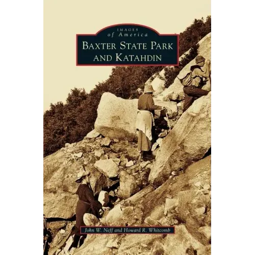 Baxter State Park and Katahdin