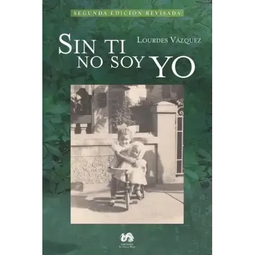 Sin ti no soy yo