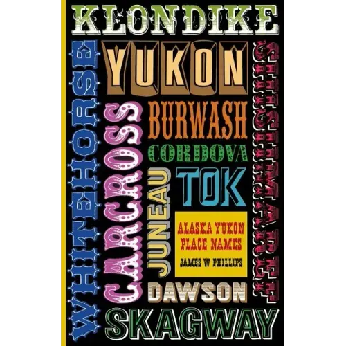 Alaska Yukon Place Names