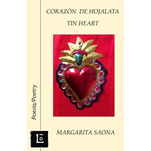 Corazon de hojalata: Tin Heart