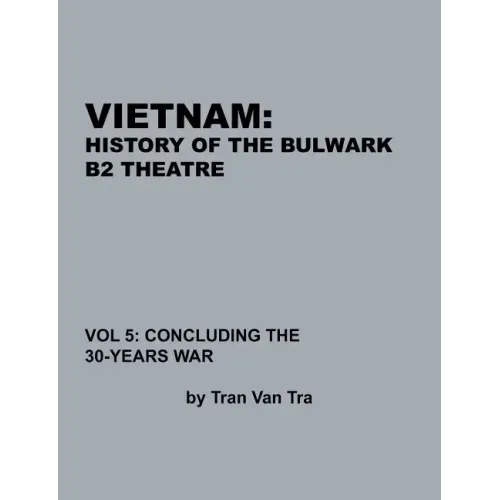 Vietnam, History of the Bulwark Tran