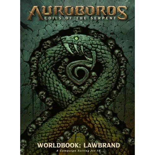 Auroboros: Coils of the Serpent: Worldbook - Lawbrand RPG