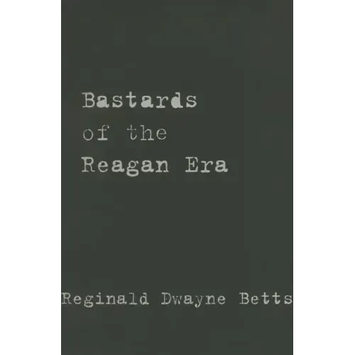 Bastards of the Reagan Era