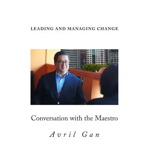 Leading and Managing Change: Conversation with the Maestro